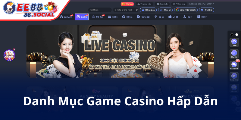 EE88 Social ❤️ Trang Chủ Đăng Ký Và Hỗ Trợ Nhà Cái EE88 Casino 11 Danh Muc Game Casino Hap Dan