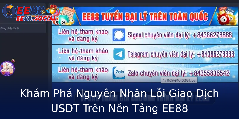 Khám Phá Nguyên Nhân Lỗi Giao Dịch USDT Trên Nền Tảng EE88 Khám Phá Nguyên Nhân Lỗi Giao Dịch USDT Trên Nền Tảng EE88