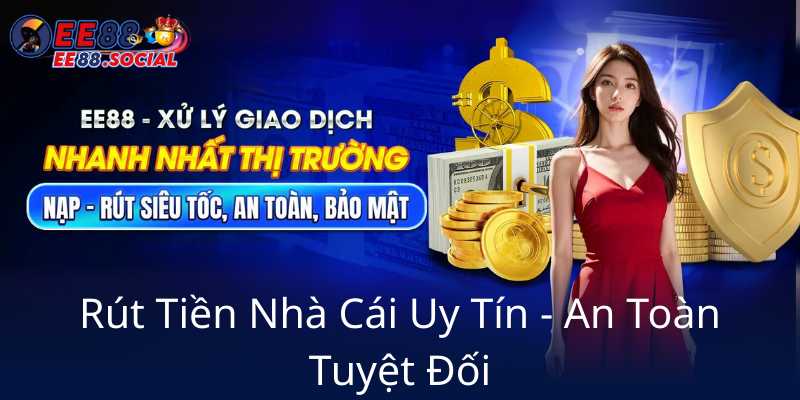 Phương Thức Thanh Toán EE88 - Trải Nghiệm Giao Dịch Tối Ưu Cho Người Chơi 2 Rut Tien Nha Cai Uy Tin An Toan Tuyet Doi0